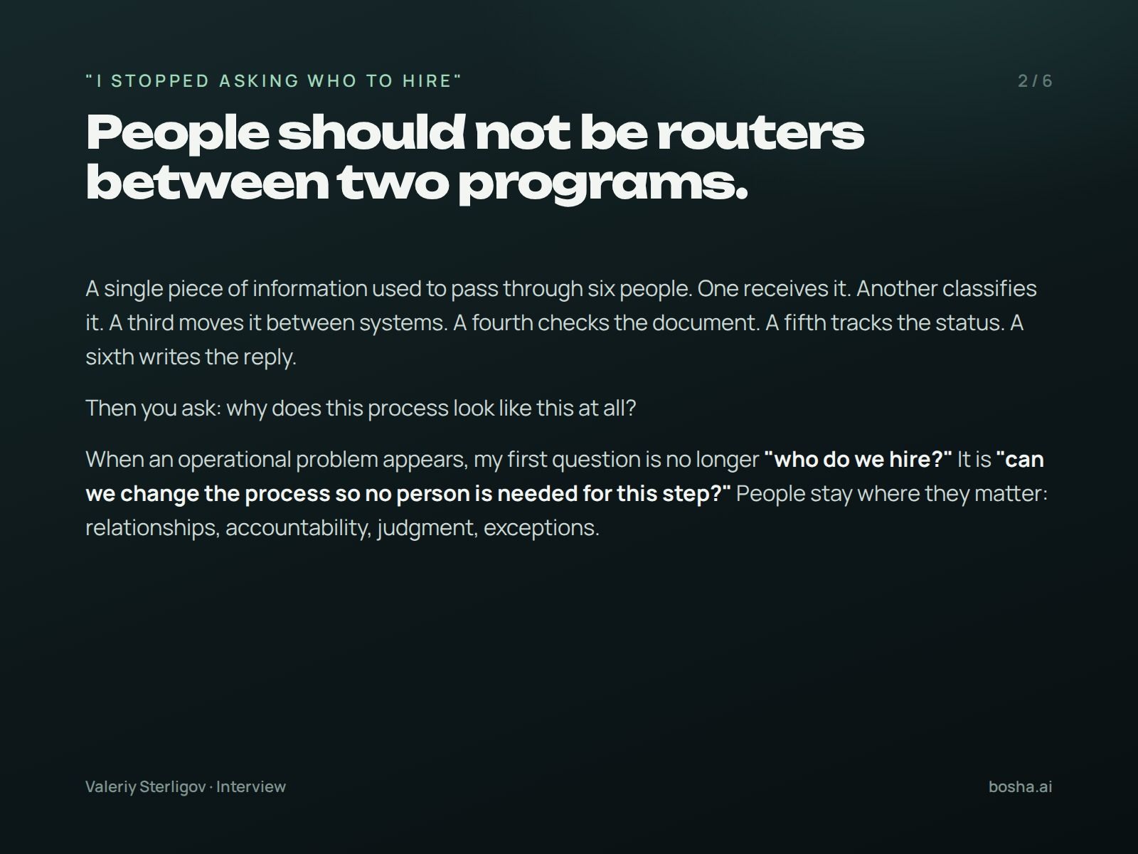 People should not be routers between two programs